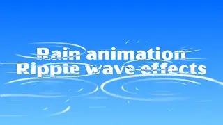 Ripple Wave Effect - Rain Animation in After Effects (No Plugin)