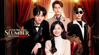 After Her Long Slumber, Brothers Regret