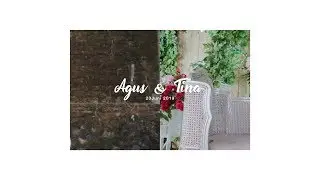 Wedding Clip Cinematic  Tina + Agus NA STUDIO JEPARA