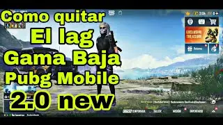 Como Quitar El Lag Dispositivos Gama Baja Pubg Mobile Nueva Version 2.0.0