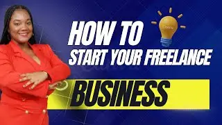 How to start your Freelancing Business
