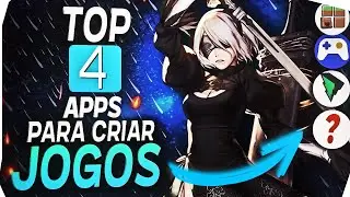 Como Criar Jogos Pelo Celular de Graça! Top 4 Apps