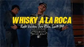 Letra // WHISKY A LA ROCA - Kidd Voodoo, Jere Klein, Swift 047 | SATIROS 6.5