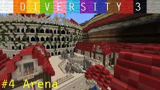 Diversity 3 #4 | Arena