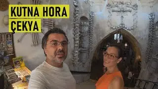 60 Bin Kişinin Kemiklerinden Kilise Yapmışlar: Kutna Hora/Çekya