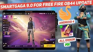 SmartGaga 9.0 For Free Fire New OB44 Update | Smartgaga Best Version For Low End PC (2024)