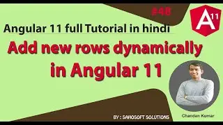 Add new rows dynamically in Angular : Angular 11 Full Tutorial in Hindi