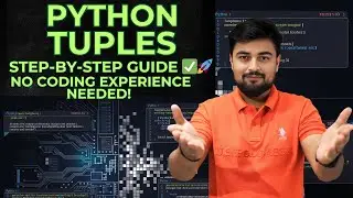 06 Tuples in Python | 12 Must-Know Tuple Operations Explained Step-by-Step 🚀 | Python Tutorial 
