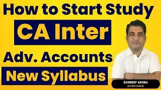 How to Start Study CA Inter Advanced Accounting ! CA Inter Advanced Accounts Jan 2025 #cainter
