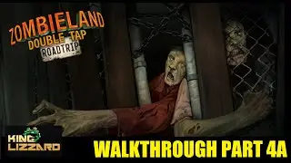 ZOMBIELAND DOUBLE TAP ROAD TRIP WALKTHROUGH PART 4A