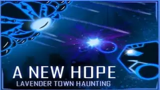A new hope [Lavender Town Haunting] ---- level by ★MoNsTeR★ ---- Project Arrhythmia