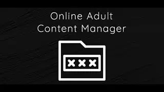 Online Adult Content Manager v2.0 Trailer