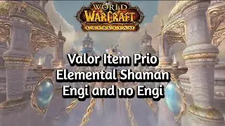 Valor PRIO LIST | Elemental Shaman #wow #cata