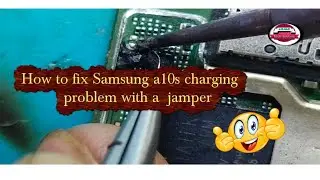 How to fix Samsung A10s charging fault