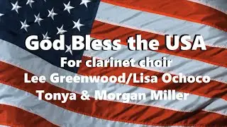 God Bless the USA Clarinet Choir