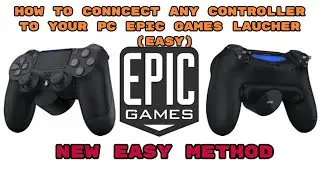 (2022)HOW TO USE YOUR PS4 CONTROLLER ON EPIC GAMES LAUNCHER OR STEAM (EASY METHOD)