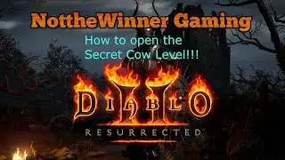 Diablo 2 Resurrected How to open the Secret Cow Level!!!