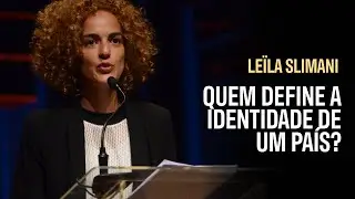 Leïla Slimani: Identidade Nacional
