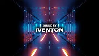 Sound by IVENTON/Саунд бай IVENTON