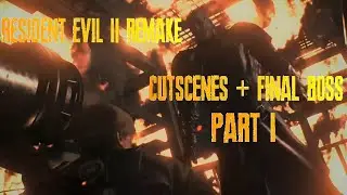 RESIDENT EVIL 2 REMAKE with Cutscene Ending + Final Boss (Leon) PART 1