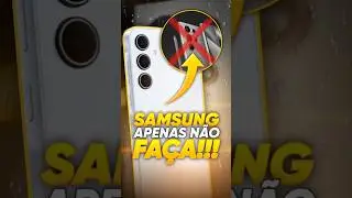 SAMSUNG NÃO FAÇA ISSO COM O S25 ULTRA!!! #tech #celulares #samsung