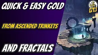 Guild Wars 2 Gold Making Guide | Convert Your Extra Ascended Trinkets To Gold