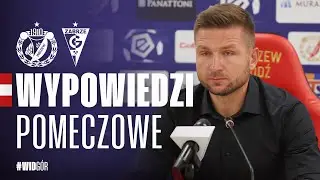 Wypowiedzi po meczu Widzew Łódź - Górnik Zabrze 0:2
