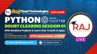 Python for AI with ChatGPT Doubt clearance session - Dr.K.SudheendraRao from Raj Cloud Technologies.