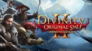 Divinity Original Sin 2 Стрим