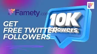 Get Free Twitter Followers Fast & Easy | Famety