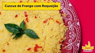 SuperFrango - Cuscuz de Frango com Requeijão com Vinicius Rossignoli