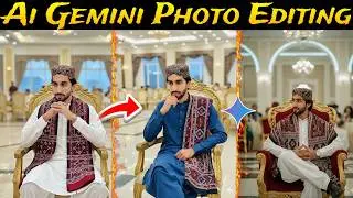Ai Gemini Photo Editing | Gemini Sy Photo kisy Edit karyen