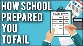 How School Prepared You To Fail in 2021