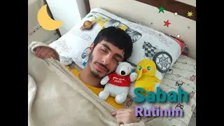 SABAH RUTİNİM 🌄
