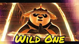 Kung Fu Panda [Edit] Wild One