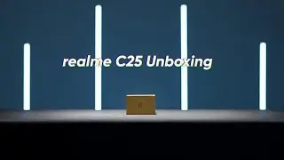 Realme C25 Official Unboxing