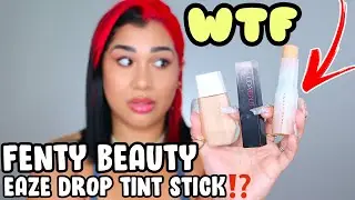 Why Everyone is Raving About Fenty Beauty's Eaze Drop Tint Stick Foundation