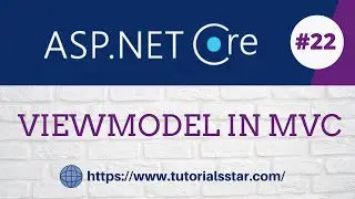 ViewModel in ASP.NET CORE MVC | ASP.NET CORE