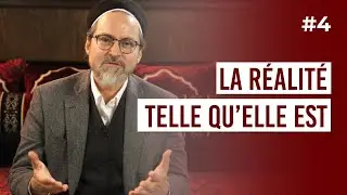 La réalité telle qu'elle est | Hamza Yusuf [Episode 4]