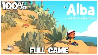 Alba: A Wildlife Adventure 100% Full Game Walkthrough + All 62 Animals/All Quests/All Achievements