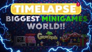 Building The BIGGEST Mini-Games World (Time-lapse) | Growtopia