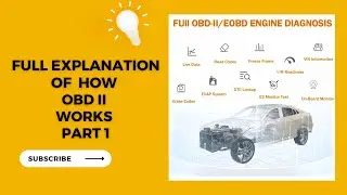 Full Explanation Of  How OBD II Works Part 1