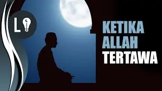 Ketika Allah Tertawa dan Anda Akan Menangis Mendengarnya