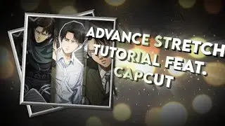 ADVANCED STRETCH TRANSITION FEAT. CAPCUT || CAPCUT TUTORIAL