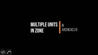 Multiple units in zone in Archicad 24
