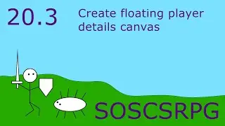Lesson 20.3: Create floating player details canvas