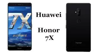 Huawei Honor 7X 2017 | Honor 7X Phone Specifications