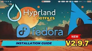 Install Hyprland on FEDORA and ARCH Linux with the ML4W Dotfiles 2.9.7. Fully equipped Hyprland DE.