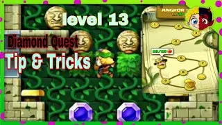 Diamond Quest 2 Angkor wat | level 13!!!