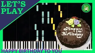 Happy Birthday to You by Patty Hill, Mildred J. Hill [Piano Tutorial]